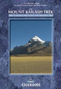 The Mount Kailash Trek: Tibet's Sacred Mountain and Western Tibet