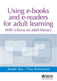 Using e-Books and e-Readers for Adult Learning