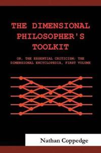 The Dimensional Philosopher's Toolkit