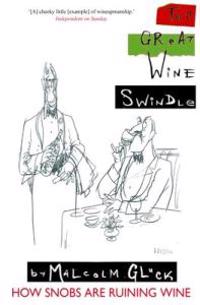 The Great Wine Swindle