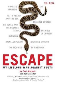 Escape: My Life Long War Against Cults
