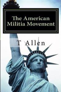 The American Militia Phenomenon: A Psychological Profile of Militant Theocracies