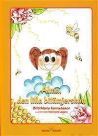 Alma, den lilla bitämjerskan