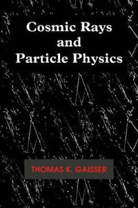 Cosmic Rays and Particle Physics