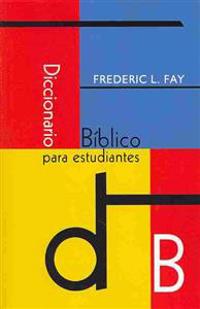 Diccionario Biblico Para Estudiantes (Spanish: Student's Bible Dictionary)