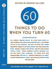 Sixty Things to Do When You Turn Sixty