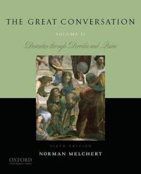 The Great Conversation A Historical Introduction to Philosophy