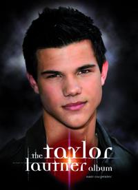 The Taylor Lautner Album