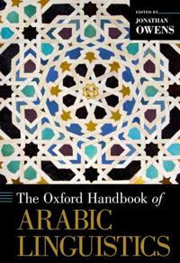 The Oxford Handbook of Arabic Linguistics