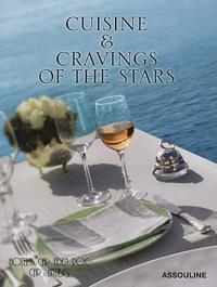 Hotel Du Cap Eden-Roc Cuisine & Cravings of the Stars