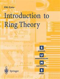 An Introduction to Ring Theory