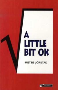 A little bit ok