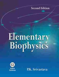 Elementary Biophysics