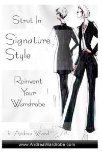 Strut in Signature Style: Reinvent Your Wardrobe