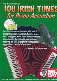 100 Irish Tunes for Piano Accordion [With CD]