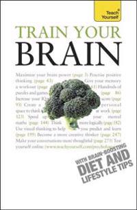 Train Your Brain: Teach Yourself