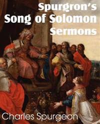 Spurgeon's Song of Solomon Sermons