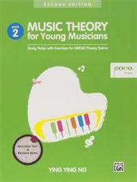 MUSIC THEORY FOR YOUNG MUSICIAN GRADE 2