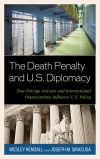 The Death Penalty and U.S. Diplomacy