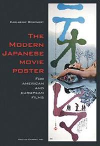 The Modern Japanese Movie Poster: For American and European Films