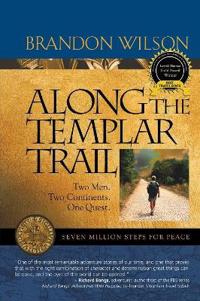 Along the Templar Trail