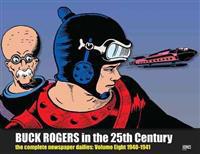 Buck Rogers in the 25th Century: The Complete Newspaper Dailies