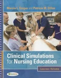Clinical Simulations for Nursing Education: Learner Volume