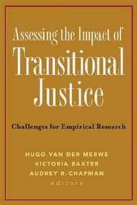 Assessing the Impact of Transitional Justice