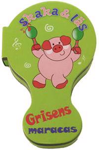Skaka & läs : Grisens maracas