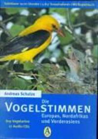 Die Vogelstimmen Europas, Nordafrikas und Vorderasiens. 17 CDs