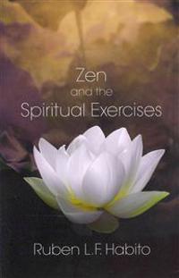Zen and the Spiritual Exercises