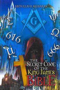The Secret Code of the King James Bible