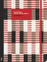 Bauhaus Reisebuch. Weimar. Dessau. Berlin