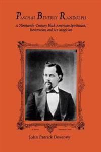 Paschal Beverly Randolph