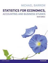 Statistics for Economics, Accounting and Business Studies with MyMathLab Global Access Card