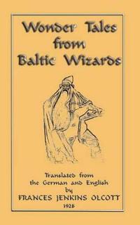 Wonder Tales from Baltic Wizards