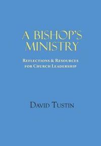 A Bishop's Ministry