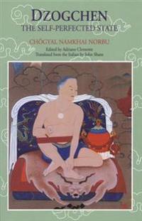 Dzogchen: the Self-Perfected State