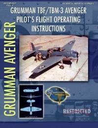 Grumman Tbm Avenger Pilot's Flight Manual