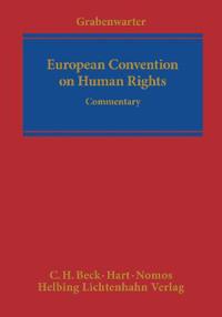 The European Convention for the Protection of Human Rights and Fundamental Freedoms