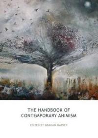 The Handbook of Contemporary Animism