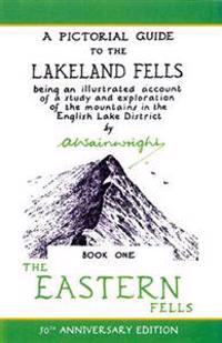 A Pictorial Guide To The Lakeland Fells