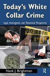 Today's White Collar Crime