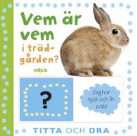 Vem är vem i trädgården?