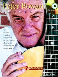 The Peter Rowan Songbook [With CD]