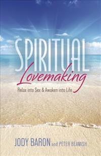 Spiritual Lovemaking