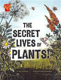 Secret Lives of Plants!