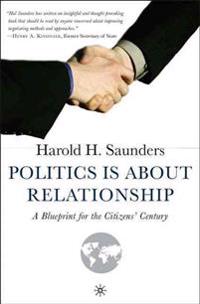 Politics is About Relationship