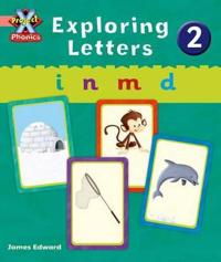 Project X: Phonics Pink: Exploring Letters 2