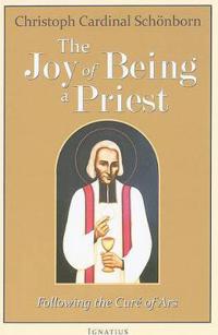 The Joy of Being a Priest